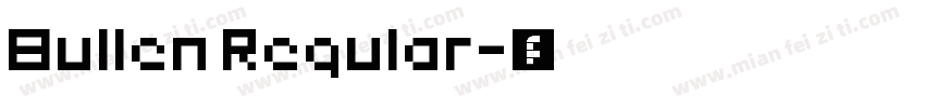 Bullen Regular字体转换